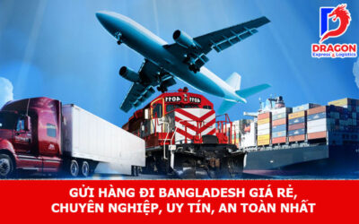 Gửi hàng đi Bangladesh