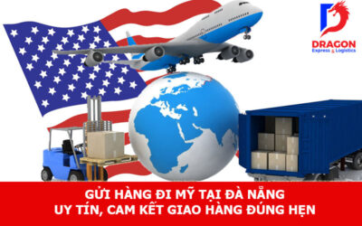 Gửi hàng đi mỹ tại Đà Nẵng