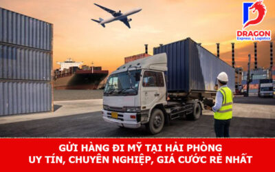 Gửi hàng đi Mỹ tại Hải Phòng