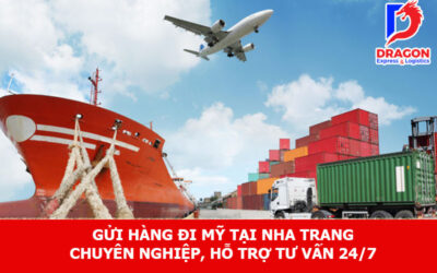 Gửi hàng đi Mỹ tại Nha Trang