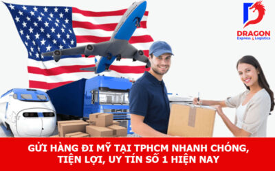 Gửi hàng đi Mỹ tại TPHCM