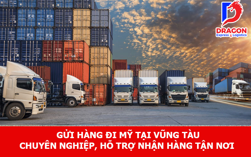 Gửi hàng đi Mỹ tại Vũng Tàu