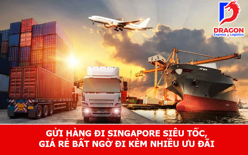 Gửi hàng đi Singapore