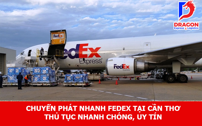 Chuyển phát nhanh Fedex tại Cần Thơ