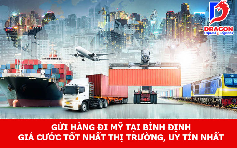 Gửi hàng đi Mỹ tại Bình Định