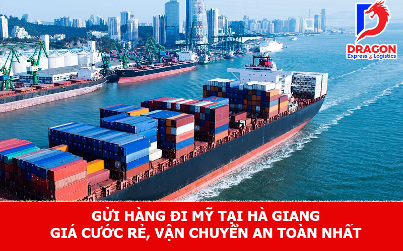 Gửi hàng đi Mỹ tại Hà Giang