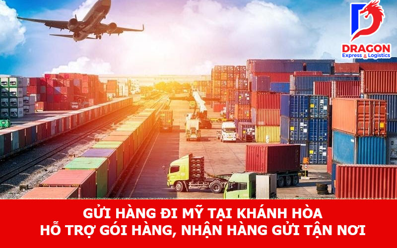 Gửi hàng đi Mỹ tại Khánh Hòa