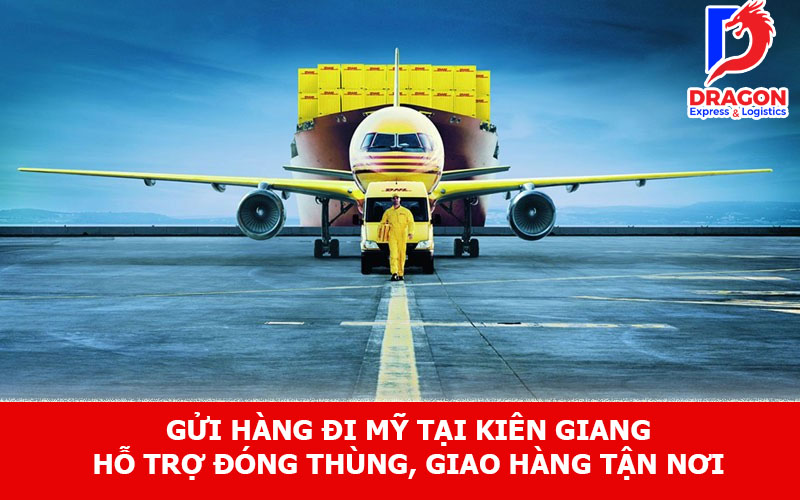 Gửi hàng đi Mỹ tại Kiên Giang