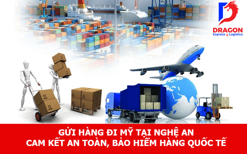 Gửi hàng đi Mỹ tại Nghệ An