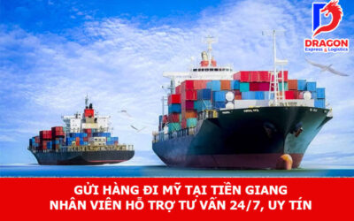 Gửi hàng đi Mỹ tại Tiền Giang